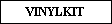 VINYLKIT